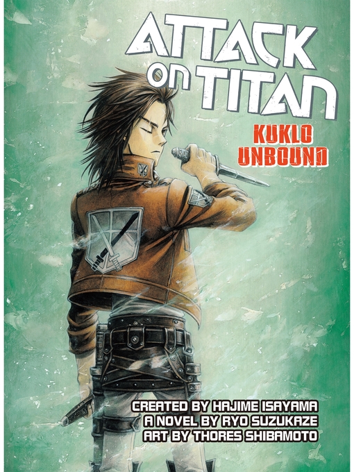Title details for Attack on Titan: Kuklo Unbound, Volume 1 by Ryo Suzukaze - Available